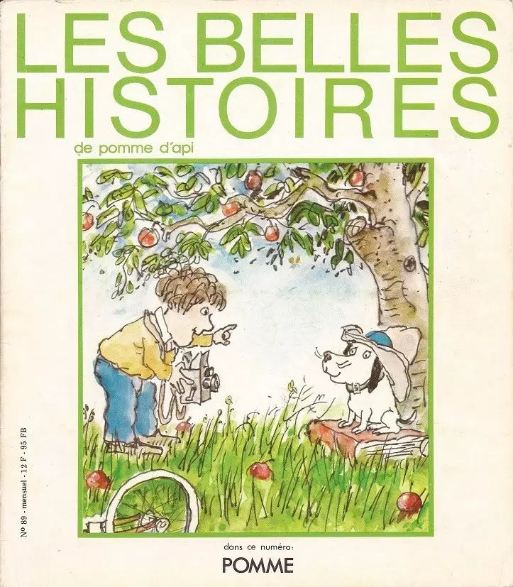 Les belles histoires de pomme d\'api - Les belles Histoires N° 089