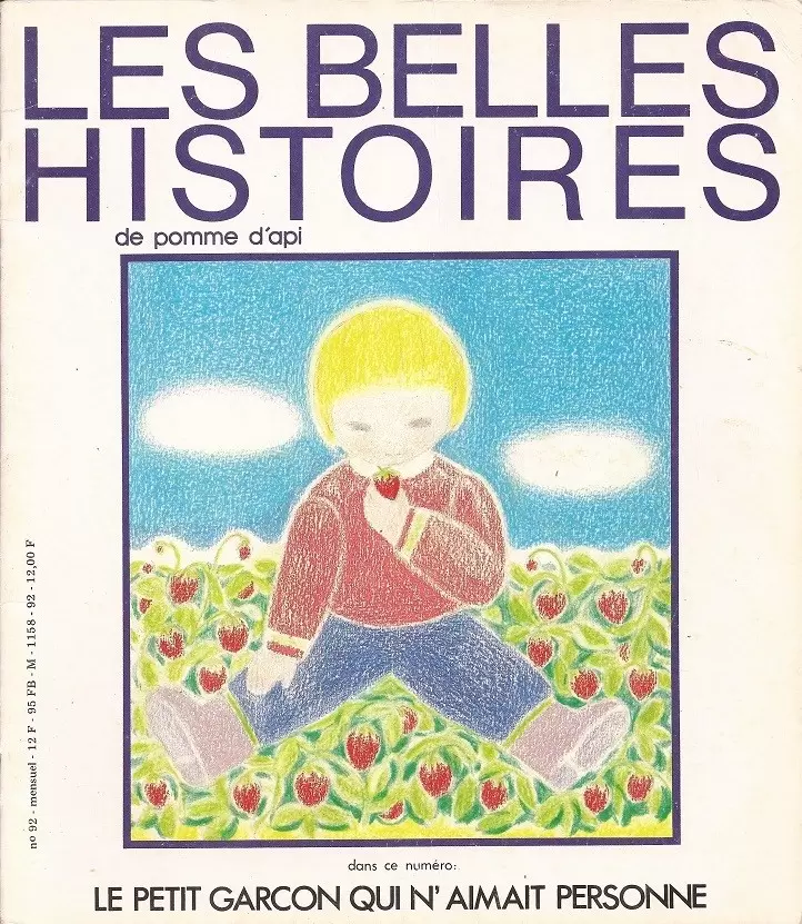 Les belles histoires de pomme d\'api - Les belles Histoires N° 092