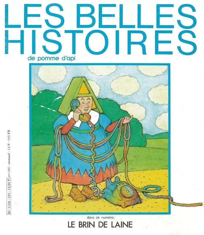 Les belles histoires de pomme d\'api - Les belles Histoires N° 105