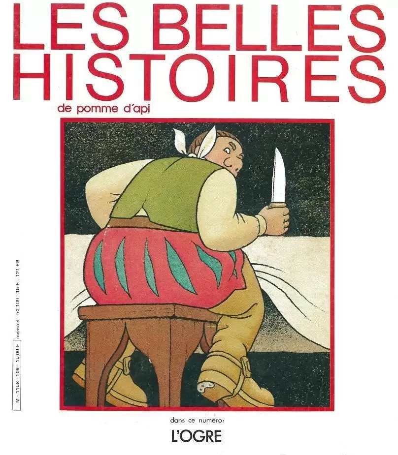 Les belles histoires de pomme d\'api - Les belles Histoires N° 109