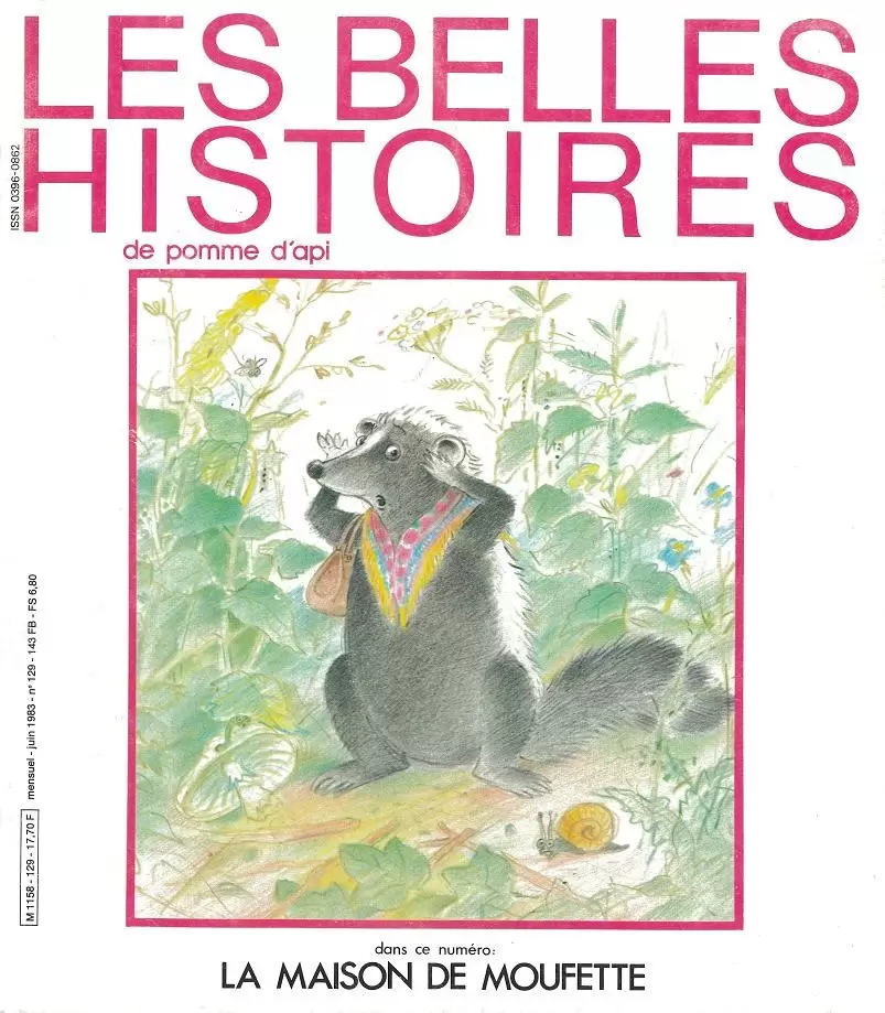 Les belles histoires de pomme d\'api - Les belles Histoires N° 129