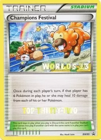 Black & White Promos - Champions Festival Worlds 13 Top Thirty-Two