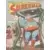 Un superman de deux tronnes