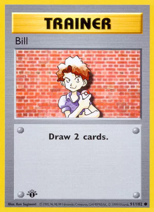 Base Set - Bill 1st Edition