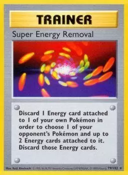 Base Set - Super Energy Removal
