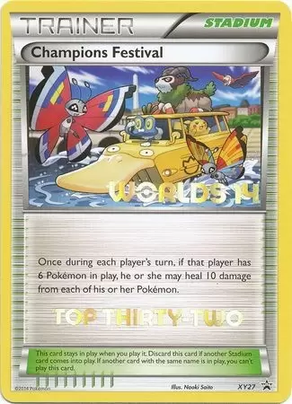 XY Promos - Champions Festival Worlds 14 Top Thirty-Two