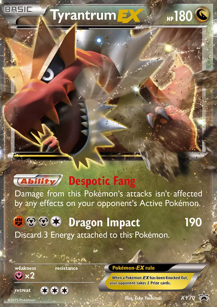 XY Promos - Tyrantrum EX