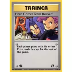 Here Comes Team Rocket ! 1st Edition