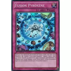 Fusion Pyroxène