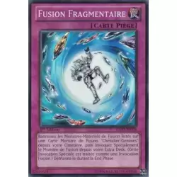 Fusion Fragmentaire