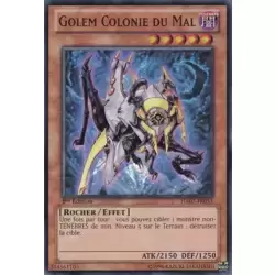 Golem Colonie du Mal