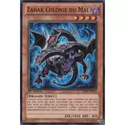 Zahak Colonie du Mal