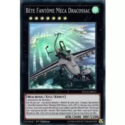 Bête Fantôme Méca Dracossac