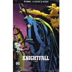 Knightfall - 1re partie