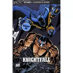 Knightfall - 3e partie
