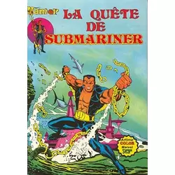 La quête de Submariner