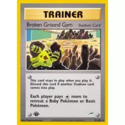 Broken Ground Gym 1st Edition