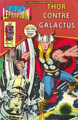 Thor le fils d\'Odin - Thor contre Galactus