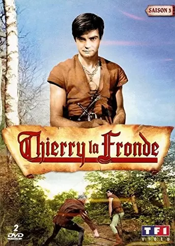 Thierry la Fronde - Thierry la Fronde - Saison 3