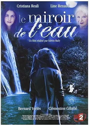 Le miroir de l\'eau - Le miroir de l\'eau