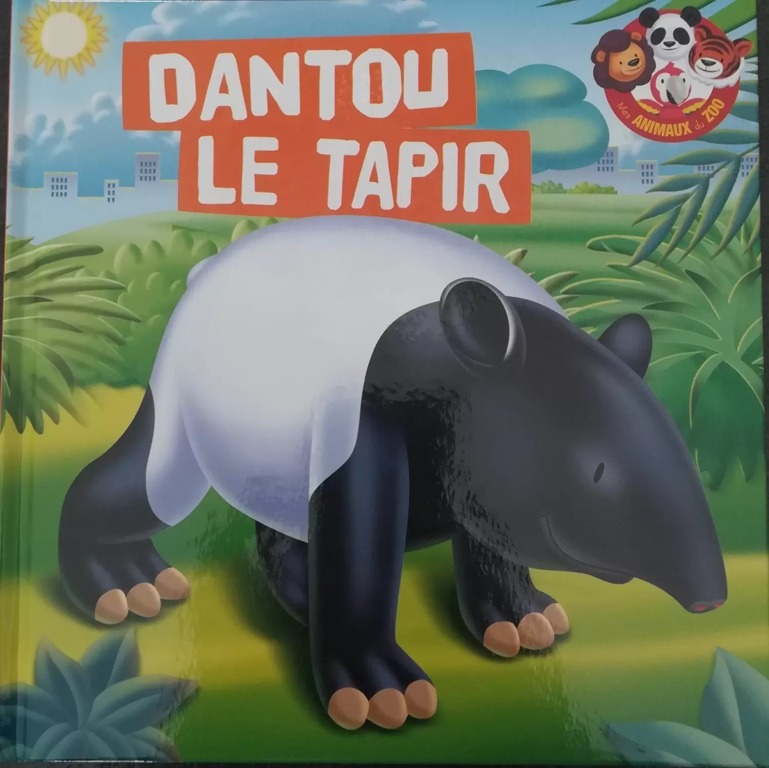 Mes animaux du Zoo - Dantou Le Tapir