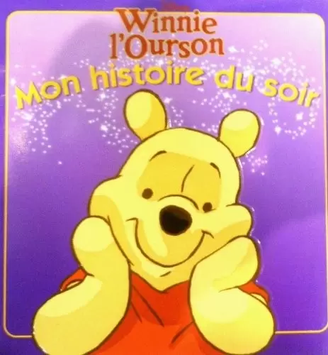 Mon histoire du soir - Winnie l\'ourson