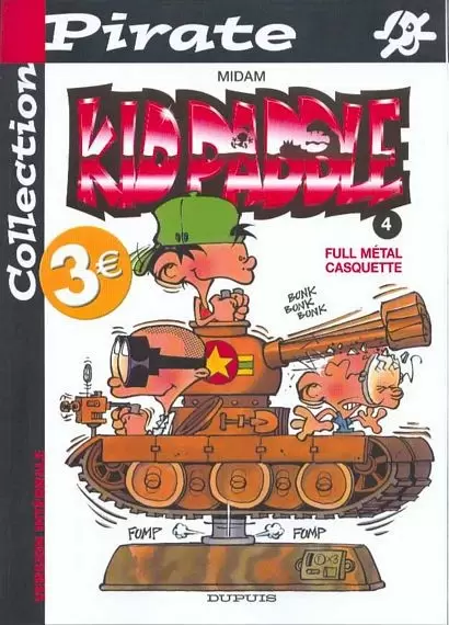Collection Pirate - Kid Paddle N°4 - Full métal casquette