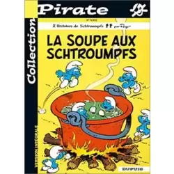 Les Schtroumpfs N°10 - La soupe aux schtroumpfs