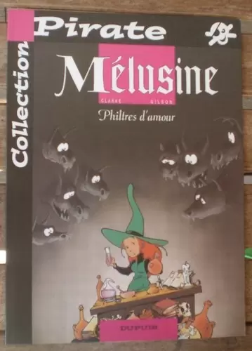 Collection Pirate - Mélusine N°5 - Philtres d\'amour