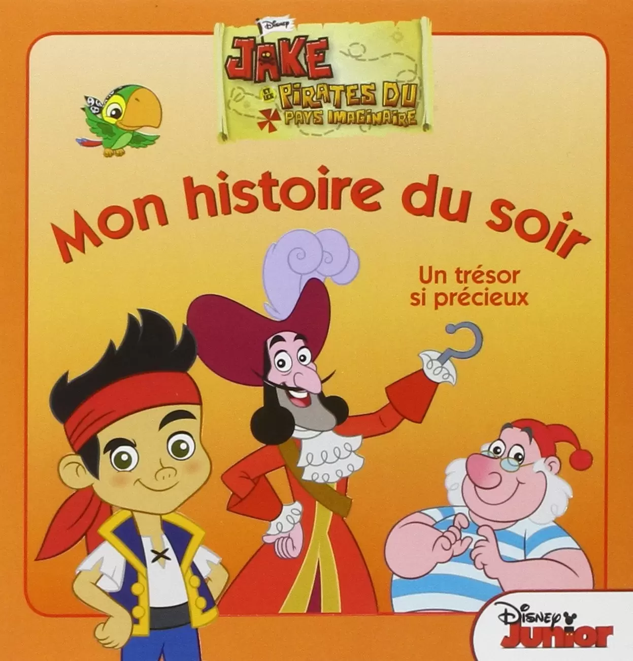 Mon histoire du soir - Jake et les Pirates - Un trésor si précieux