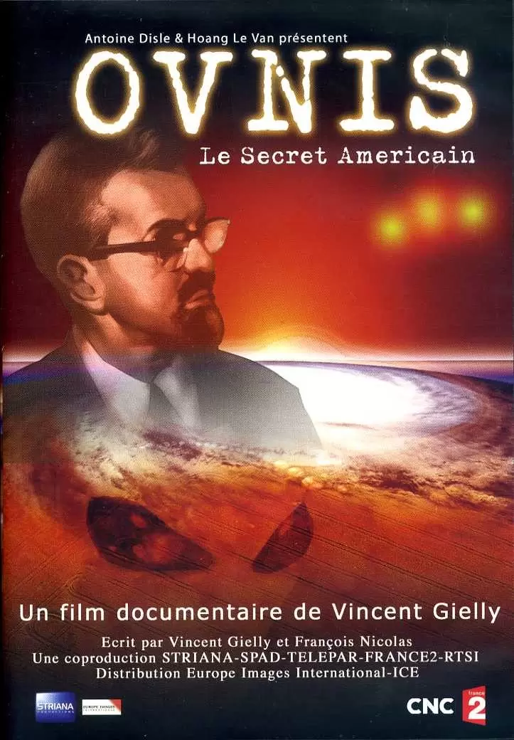 Autres Films - OVNIS - Le Secret Américain
