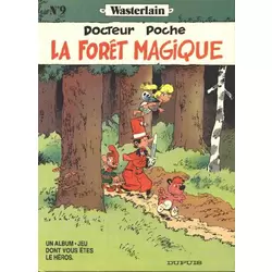 La forêt magique