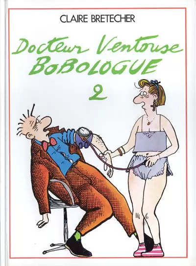 Docteur Ventouse, bobologue - Docteur Ventouse, bobologue