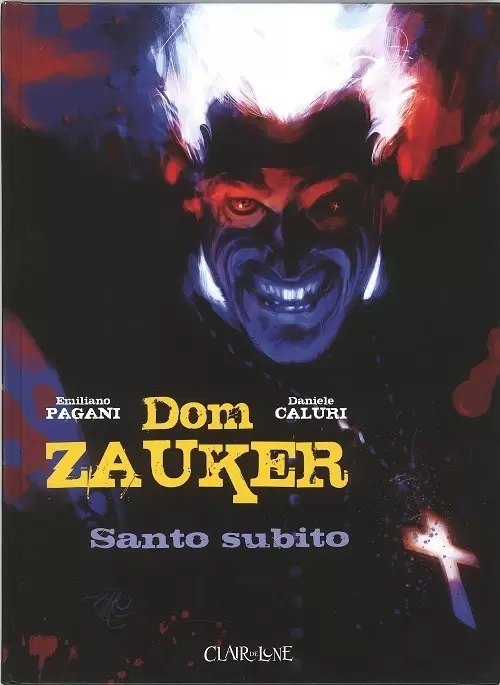 Dom Zauker exorciste - Santo Subito