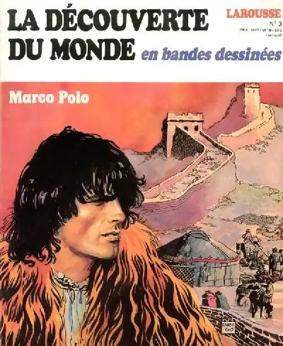 La découverte du monde en Bandes Dessinées - Marco Polo