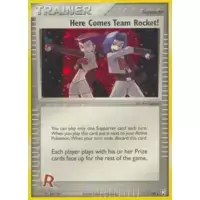 Here Comes Team Rocket !
