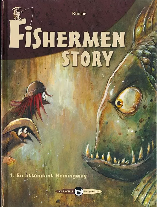 Fishermen story - En attendant Hemingway