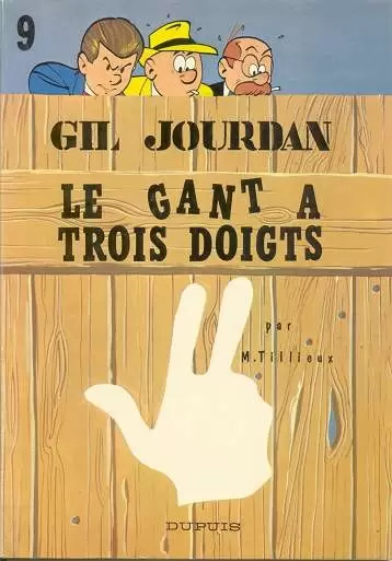 Gil Jourdan - Le gant à trois doigts