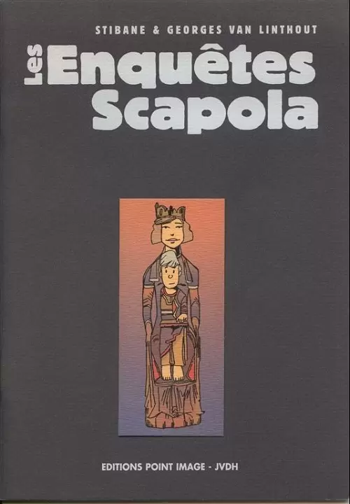 Les enquêtes Scapola - Dossiers
