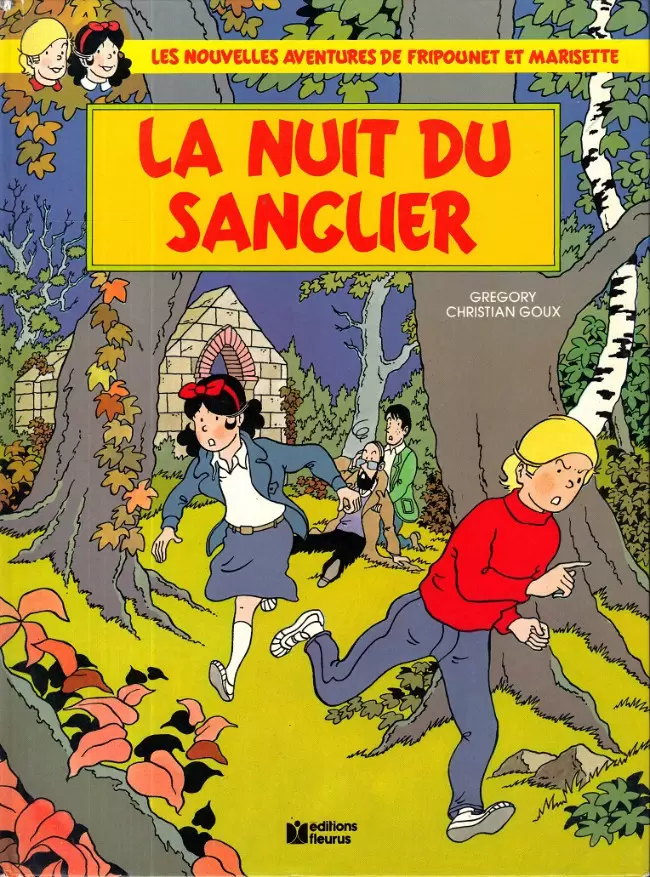 Les nouvelles aventures de Fripounet et Marisette - La nuit du sanglier