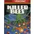 Killer Bees : La Ruche Infernale