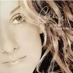 All the Way...A Decade of Songs