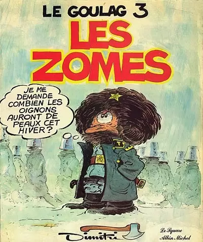 Le goulag - Les Zomes