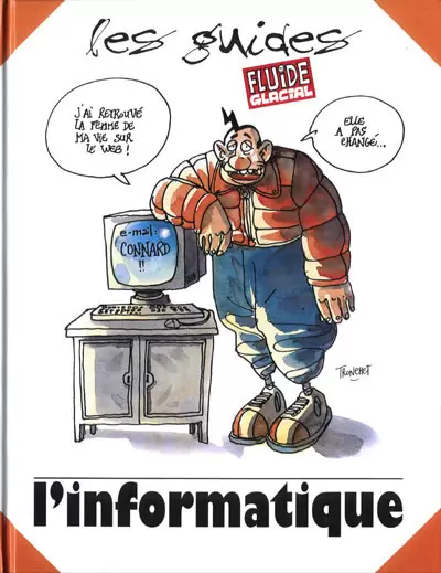 Les guides Fluide Glacial - L\'informatique