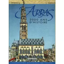 Arras - 2000 ans d'histoire