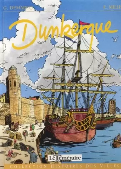 Histoires des villes - Dunkerque