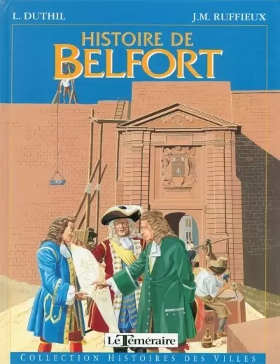 Histoires des villes - Histoire de Belfort