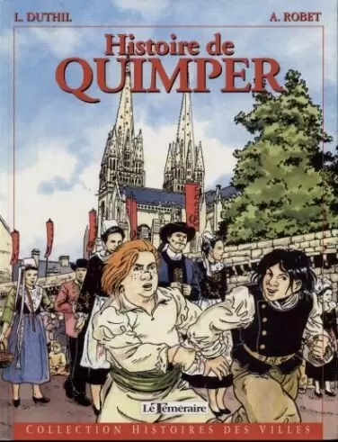 Histoires des villes - Histoire de Quimper