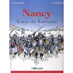 Nancy - Cœur de Lorraine