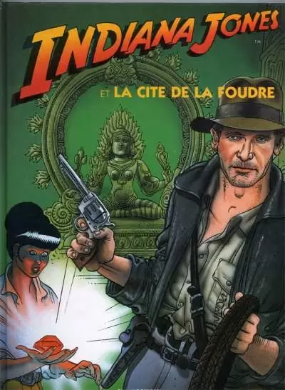 Indiana Jones - Indiana Jones et la cité de la foudre
